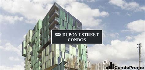 888 Dupont Street Condos .